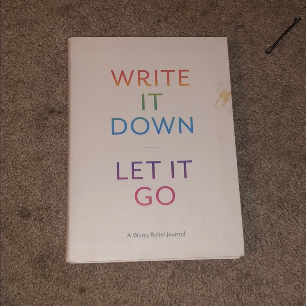 write it down, let it go journal